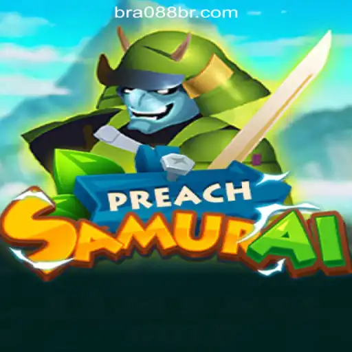 Exploring the World of PreachSamurai: An Exciting Journey in 088BR.com Online Cassino Brasil #1